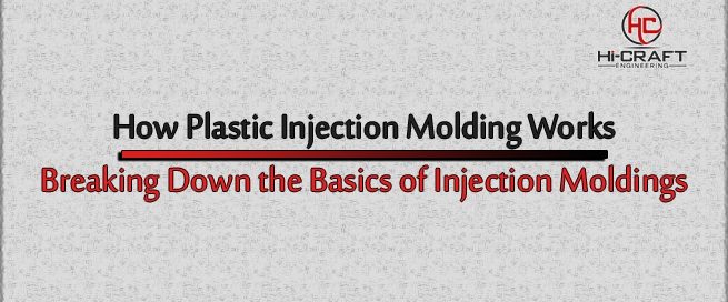 how-injection-molding-works